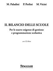 Il bilancio delle scuole. Per le nuove esigenze di gestione e programmazione scolastica. Con CD-ROM