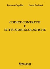 Codice contratti e istituzioni scolastiche