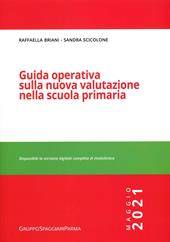 Guida operativa sulla nuova valutazione nella scuola primaria. Maggio 2021