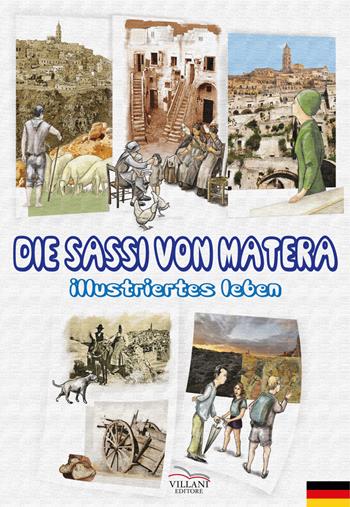 Die Sassi von Matera. Illustriertes leben - Franco Villani - Libro Villani Libri 2017, Arte | Libraccio.it