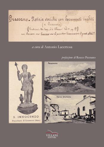 Grassano, notizie storiche con documenti inediti  - Libro Villani Libri 2019, Saggistica | Libraccio.it