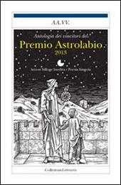 Antologia del Premio astrolabio 2013