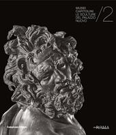 Le sculture del Palazzo Nuovo. Musei Capitolini. Vol. 2