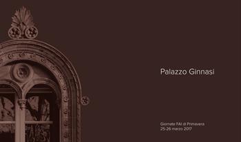 Palazzo Ginnasi. Via Emilia 1, Imola - Giorgio Bolognesi, Gastone Cacciaguerra Scheraggi - Libro Thèodolite 2017 | Libraccio.it
