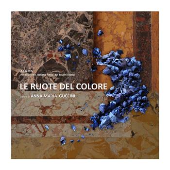 Le ruote del colore. Atti del Convegno (Lamoli, 6 maggio 2017)  - Libro Thèodolite 2019 | Libraccio.it