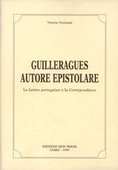 Guilleragues autore epistolare. Les lettres portugaises et la correspondance