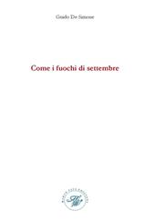 Come i fuochi di settembre