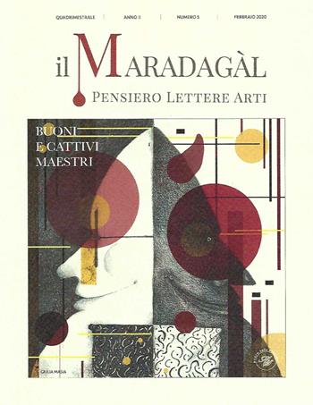 Il Maradagàl. Pensiero lettere arti (2020). Vol. 5  - Libro Marco Saya 2020 | Libraccio.it