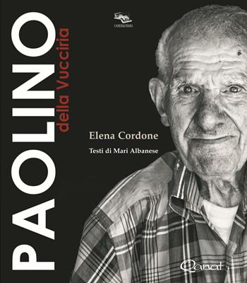 Paolino della Vucciria - Elena Cordone, Mari Albanese - Libro Qanat 2015, Camera chiara | Libraccio.it