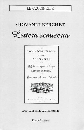 Lettera semiseria - Giovanni Berchet - Libro Edisud Salerno 2016, Le coccinelle | Libraccio.it
