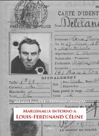 Marginalia intorno a Louis-Ferdinand Céline - Marco Fagioli, Stefano Lanuzza - Libro Aion 2018 | Libraccio.it