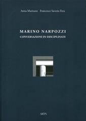 Marino Narpozzi. Conversazioni in-disciplinate