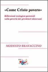 «Come Cristo povero». Riflessioni teologico-pastorali sulla povertà dei presbiteri diocesani