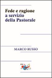 Fede e ragione a servizio della pastorale