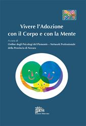 Vivere l'adozione con il corpo e con la mente