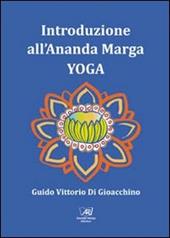 Introduzione all'Ananda Marga Yoga
