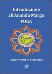 Introduzione all'Ananda Marga Yoga