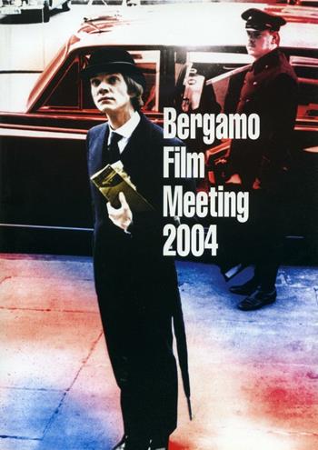 Catalogo generale Bergamo Film Meeting 2004  - Libro Edizioni di Bergamo Film 2004 | Libraccio.it