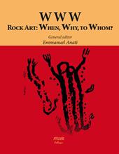 Www.rock art: when, why, to whom?
