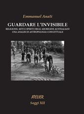 Guardare l'invisibile