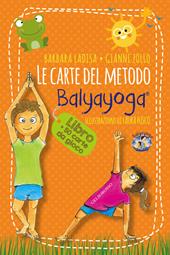 Le carte del metodo Balyayoga. Con 50 Carte