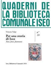 Per una storia di Iseo. Fatti, fonti, frammenti