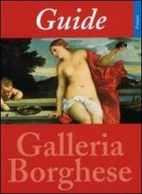 Guida alla Galleria Borghese. Ediz. francese - Kristina Herrmann Fiore - Libro Gebart 2013 | Libraccio.it