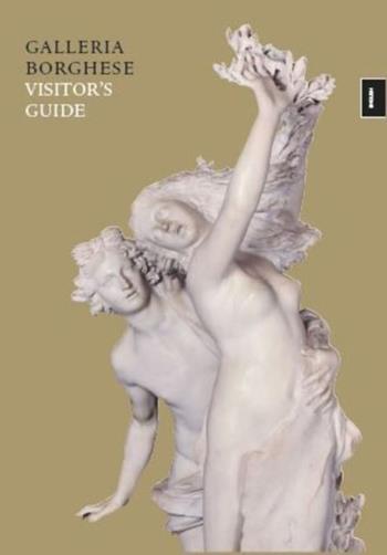 Galleria Borghese. Visitor's guide. Ediz. illustrata - Anna Coliva - Libro Gebart 2019 | Libraccio.it