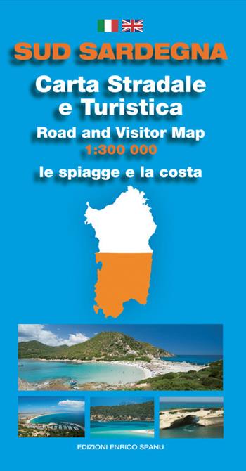 Sud Sardegna. Carta stradale e turistica. Le spiagge e la costa 1:300.000 - Enrico Spanu - Libro Spanu 2016 | Libraccio.it