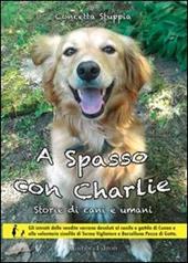 A spasso con Charlie. Storie di cani e di umani