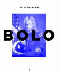 Bolo 1. Stars are indispensable. Ediz. italiana e inglese  - Libro Koi Press 2013 | Libraccio.it
