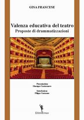 Valenza educativa del teatro. Proposte di drammatizzazioni