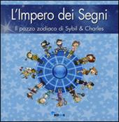 L' impero dei segni. Il pazzo zodiaco di Sybil & Charles