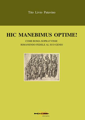 Hic manebimus optime. Testo latino a fronte - Tito Livio - Libro Arya 2015 | Libraccio.it