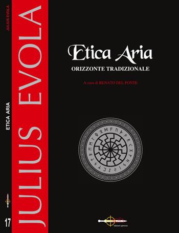 Etica aria. Nuova ediz. - Julius Evola - Libro Arya 2018 | Libraccio.it