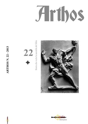 Arthos. Vol. 22: Storia che rivela la sacralità del mito  - Libro Arya 2013 | Libraccio.it