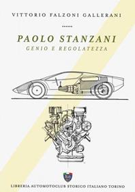 Paolo Stanzani. Genio e regolatezza - Vittorio Falzoni Gallerani - Libro Asi Service 2019 | Libraccio.it