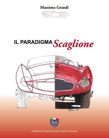 Il paradigma Scaglione - Massimo Grandi - Libro Asi Service 2019 | Libraccio.it