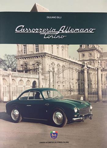 Carrozzeria Allemano Torino - Giuliano Silli - Libro Asi Service 2019 | Libraccio.it