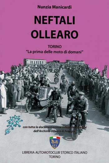 Neftali Ollearo. Ediz. illustrata - Nunzia Manicardi - Libro Asi Service 2019 | Libraccio.it