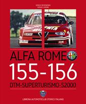 Alfa Romeo 155-156. DTM-Superturismo-S2000. Ediz. italiana e inglese