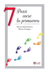 7 passi verso la primavera