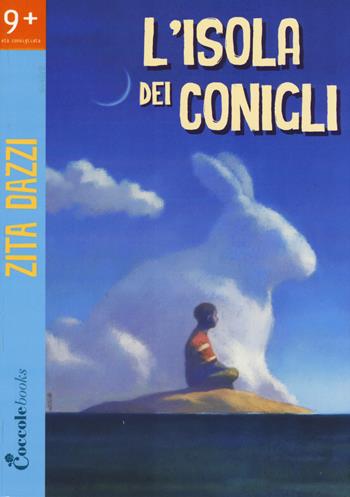L'isola dei conigli - Zita Dazzi - Libro Coccole Books 2015 | Libraccio.it
