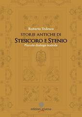 Storie di Stesicoro e Stenio. Piccolo dialogo teatrale