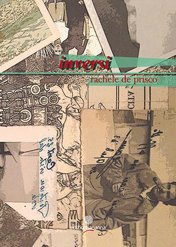 Inversi - Rachele De Prisco - Libro Arianna 2015 | Libraccio.it