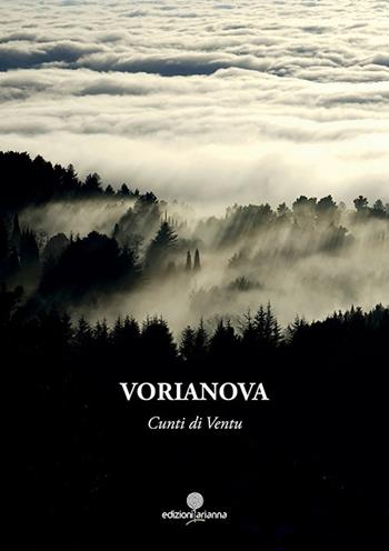 Cunti di ventu. Con CD Audio - Vorianova - Libro Arianna 2016, Eventi | Libraccio.it