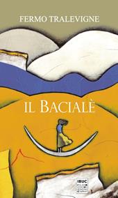 Il Bacialé