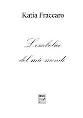 L' ombelico del mio mondo