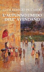 L'autunno umido dell'Avendaño