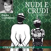 Libraccio Nudi e crudi GOLD (audiolibro)